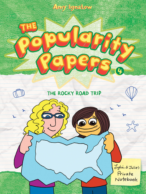 Title details for The Rocky Road Trip of Lydia Goldblatt & Julie Graham-Chang by Amy Ignatow - Wait list